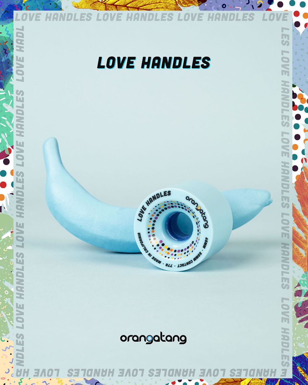 ORANGATANG "LOVE HANDLES" BLUE 65mm 77a (Set 4)